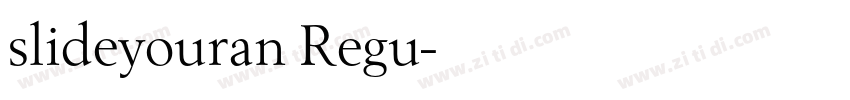 slideyouran Regu字体转换